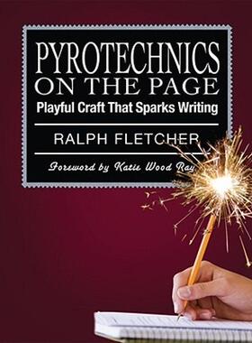 【预售】Pyrotechnics on the Page: Playful Craft That Sparks