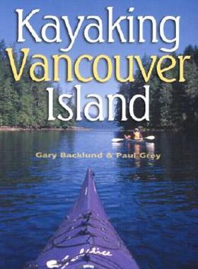 【预售】Kayaking Vancouver Island: Great Trips from Port
