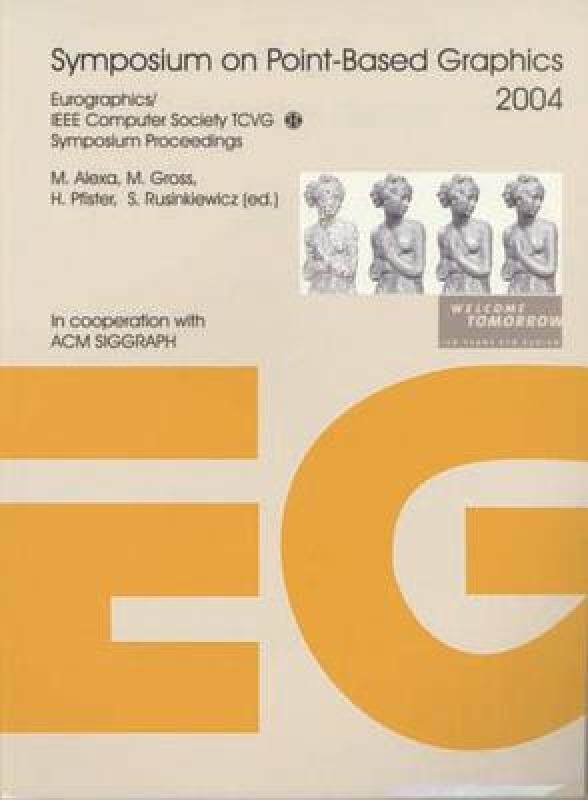 【预售】Symposium on Point-Based Graphics 2004