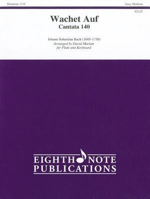 【预售】Wachet Auf: Cantata 140: For Flute and Keyboard