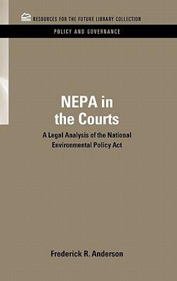 【预售】Nepa in the Courts: A Legal Analysis of the National