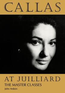 Callas 预售 Classes The Master Juilliard