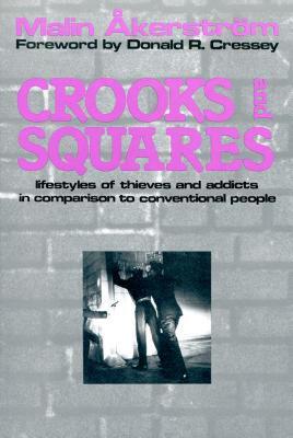 【预售】Crooks and Squares: Lifestyles of Thieves and