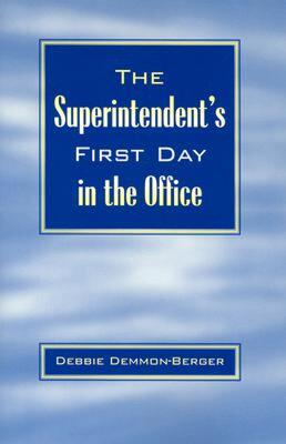 【预售】The Superintendent's First Day in the Office