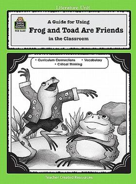 【预售】A Guide for Using Frog and Toad Are Friends in the