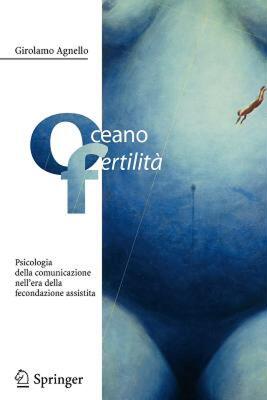 【预售】Oceano Fertilita: Psicologia Della Comunicazione