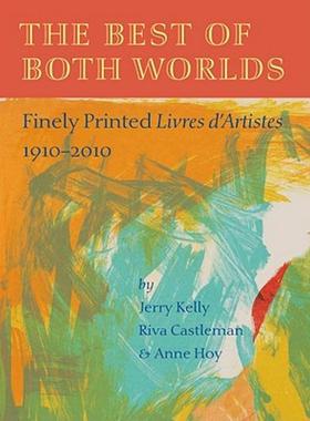 【预售】The Best of Both Worlds: Finely Printed Livres