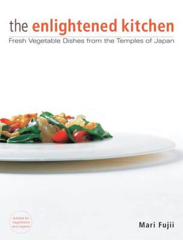 【预售】The Enlightened Kitchen: Fresh Vegetable Dishes from