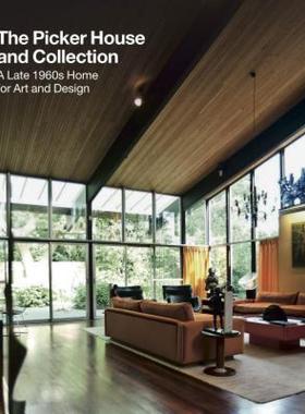 【预售】The Picker House and Collection: A Late 1960s Home