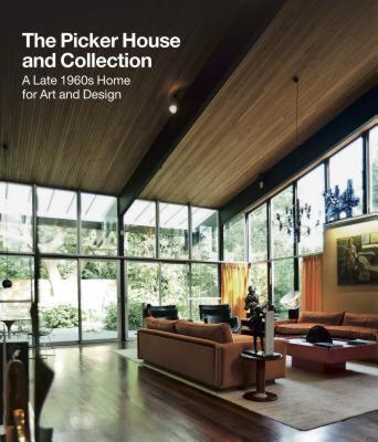 【预售】The Picker House and Collection: A Late 1960s Home