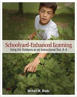 Enhanced Learning Using Outdoors Schoolyard the 预售