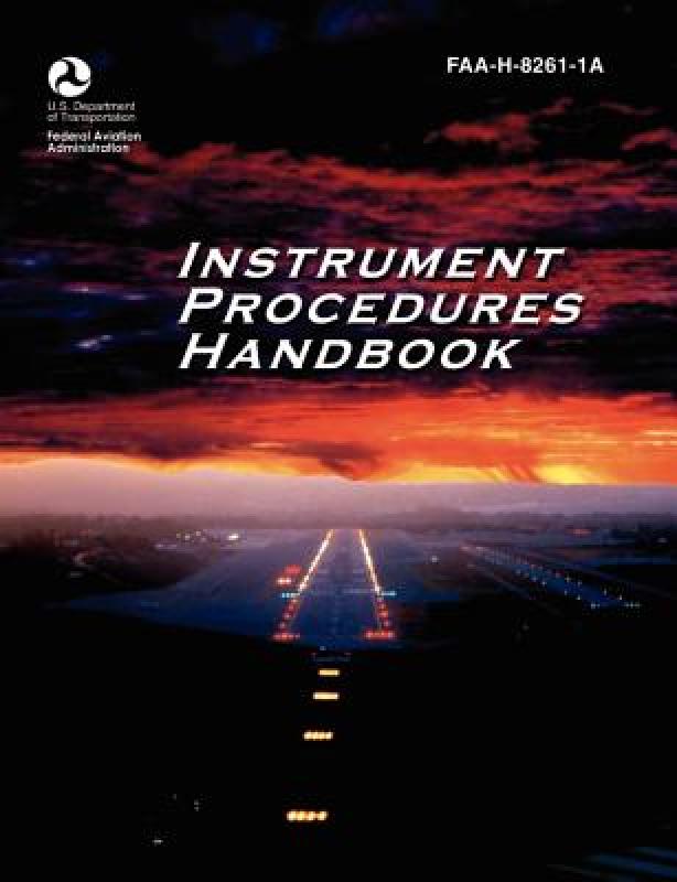 【预售】Instrument Procedures Handbook. FAA Instrument