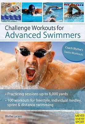 【预售】Challenge Workouts for Advanced Swimmers