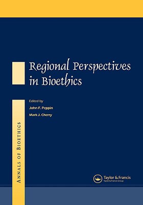 【预售】Annals of Bioethics: Regional Perspectives in