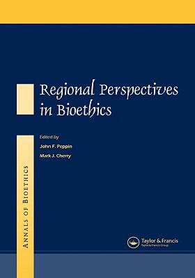 【预售】Annals of Bioethics: Regional Perspectives in