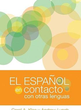 【预售】El Espanol en Contacto Con Otras Lenguas