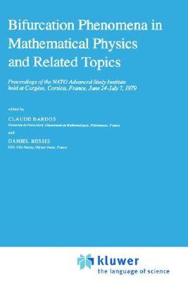 【预售】Bifurcation Phenomena in Mathematical Physics and