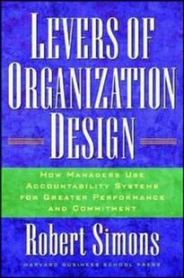 【预售】Levers of Organization Design: How Managers Use
