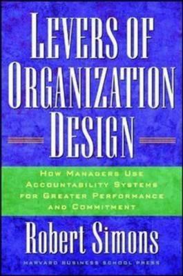 【预售】Levers of Organization Design: How Managers Use