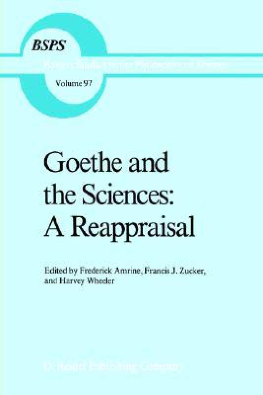 【预售】Goethe and the Sciences: A Reappraisal