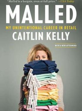 【预售】Malled: My Unintentional Career in Retail