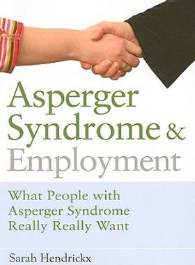 【预售】Asperger Syndrome and Employment: What People with