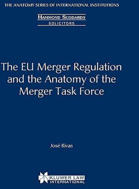 【预售】The Eu Merger Regulation and the Anatomy of the