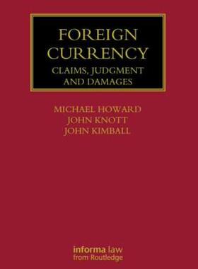 【预售】Foreign Currency: Claims, Judgments and Damages