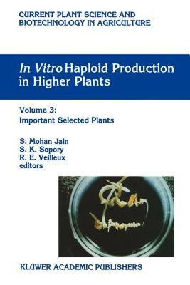 【预售】In Vitro Haploid Production in Higher Plants: Volume