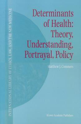 【预售】Determinants of Health: Theory, Understanding