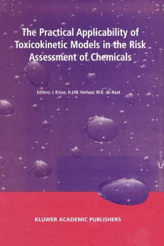 【预售】The Practical Applicability of Toxicokinetic Models