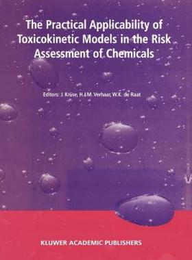 【预售】The Practical Applicability of Toxicokinetic Models