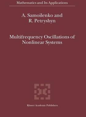 【预售】Multifrequency Oscillations of Nonlinear Systems