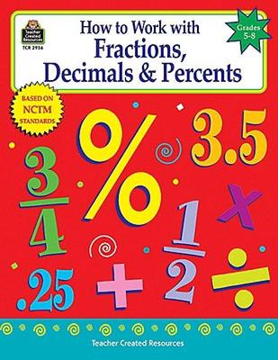 【预售】How to Work with Fractions, Decimals & Percents