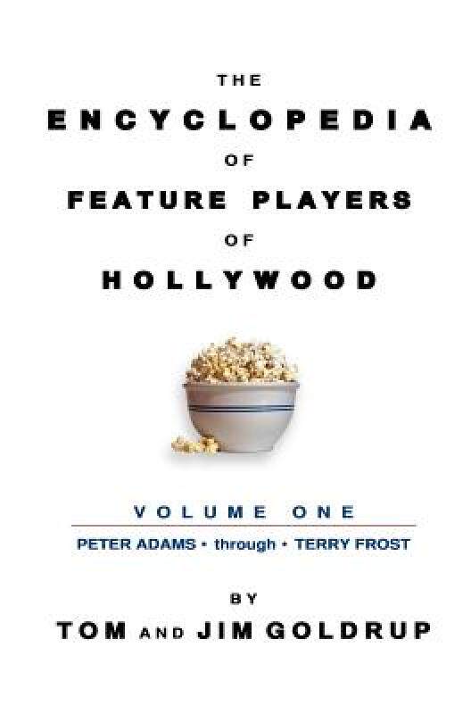 【预售】The Encyclopedia of Feature Players of Hollywood