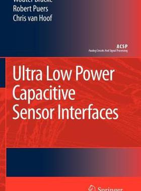 【预售】Ultra Low Power Capacitive Sensor Interfaces