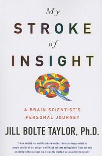 【预售】My Stroke of Insight: A Brain Scientist's Personal