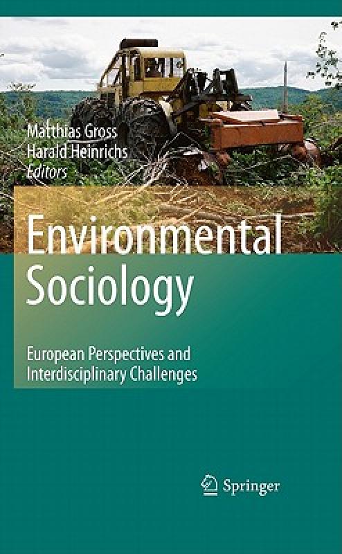 【预售】Environmental Sociology: European Perspectives and