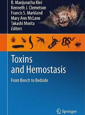 【预售】Toxins and Hemostasis: From Bench to Bedside