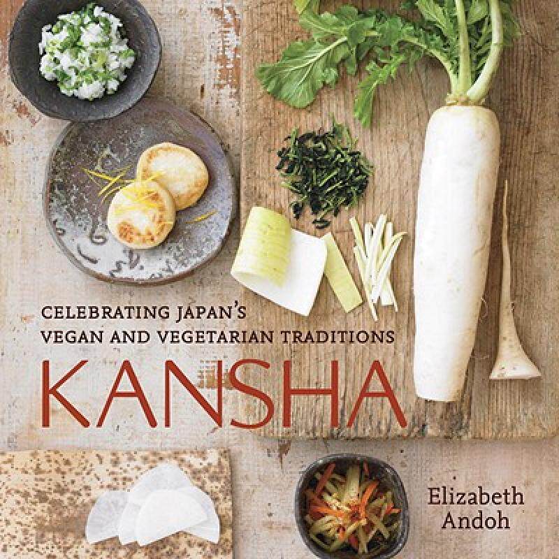 【预售】Kansha: Celebrating Japan's Vegan and Vegetarian