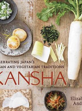 【预售】Kansha: Celebrating Japan's Vegan and Vegetarian