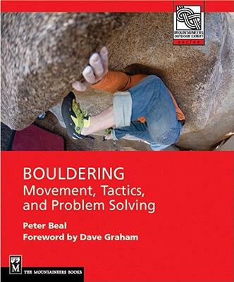 【预售】Bouldering: Movement, Tactics, and Problem Solving