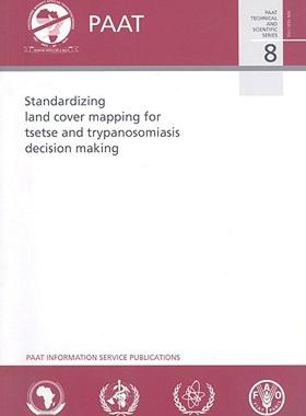 【预售】Standardizing Land Cover Mapping for Tsetse and
