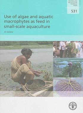 【预售】Use of Algae and Aquatic Macrophytes as Feed in
