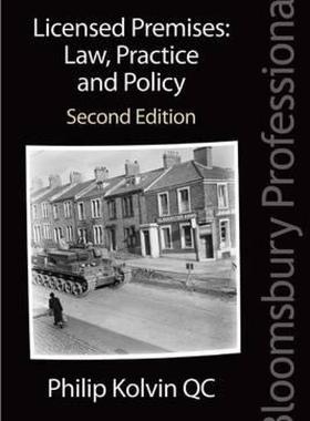 【预售】Licensed Premises: Law, Practice and Policy: Second