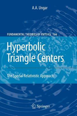 【预售】Hyperbolic Triangle Centers: The Special