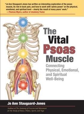 【预售】The Vital Psoas Muscle: Connecting Physical