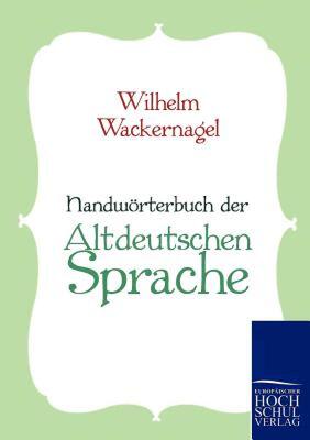 【预售】Handworterbuch Der Altdeutschen Sprache