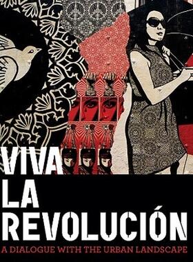 【预售】Viva La Revolucion: A Dialogue with the Urban