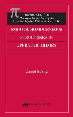 【预售】Smooth Homogeneous Structures in Operator Theory